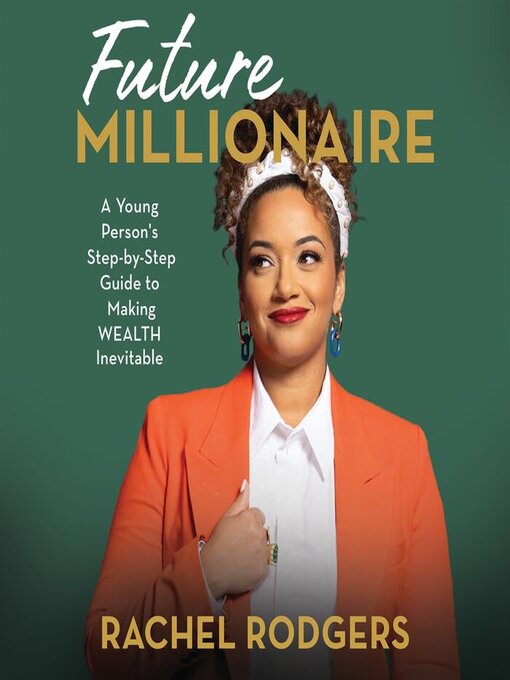Title details for Future Millionaire by Rachel Rodgers - Available